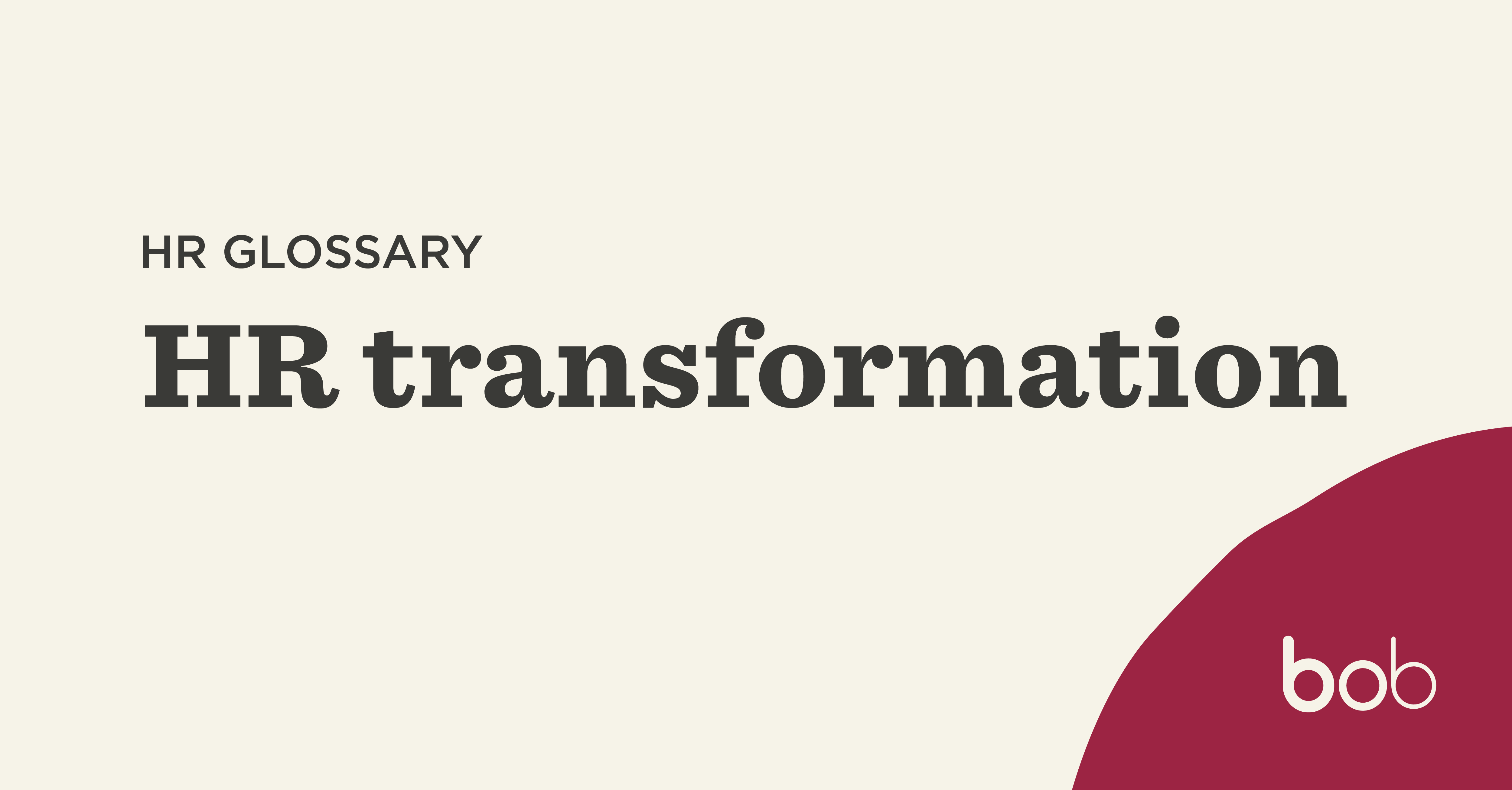 What Is Hr Transformation Hibob