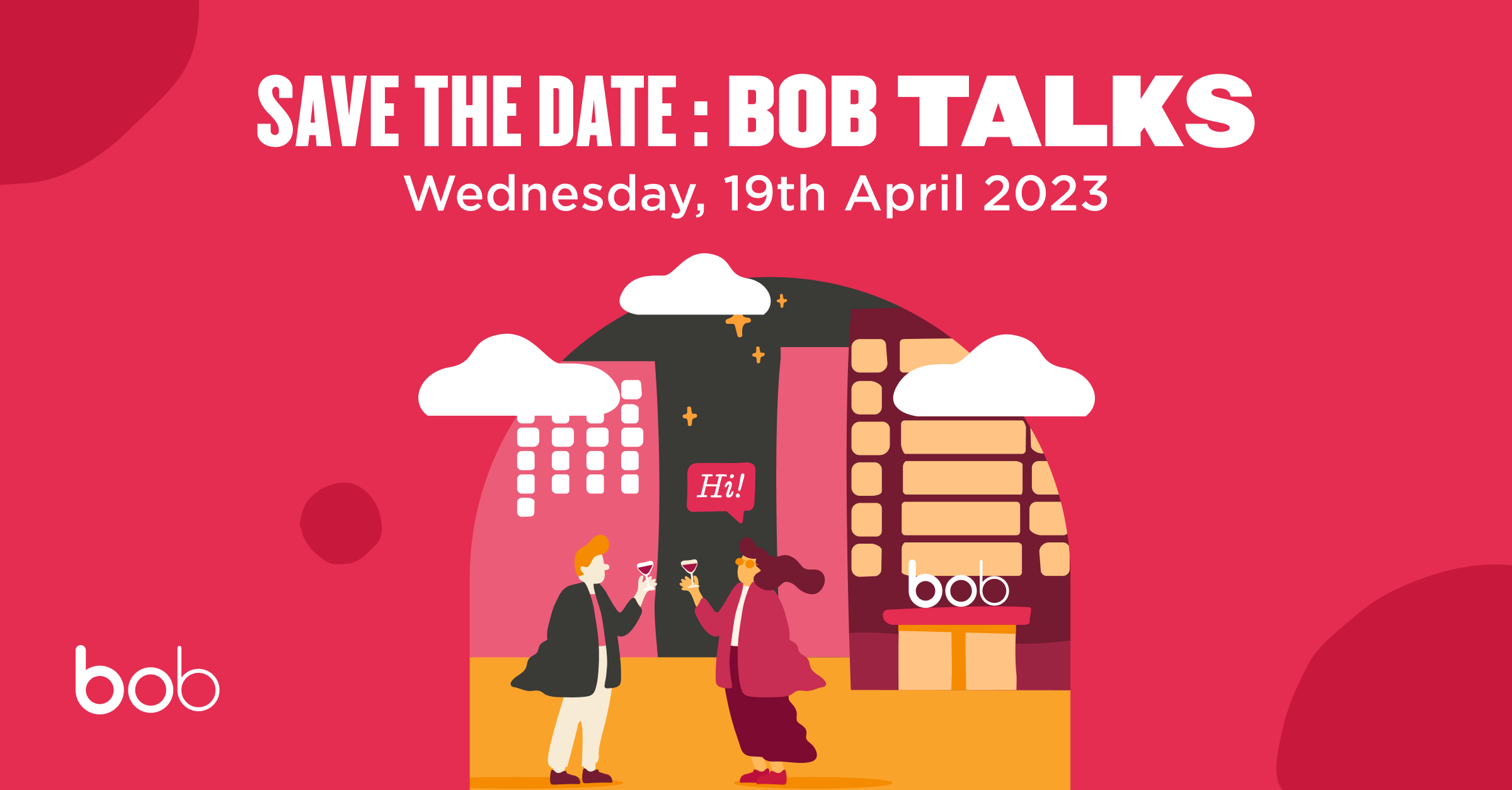 Save the Date – Bob Talks - BOBTALKS_3_organic_social_save-the-date_1200X627PX-1.png