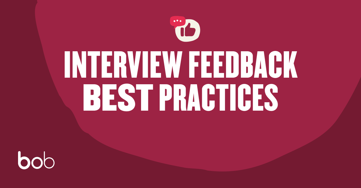 Interview Feedback Matters, Here's How To Do It Right