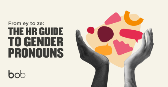 Your Guide To Gender Pronouns In The Workplace Hibob